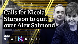 Holyrood Inquiry: Calls for Nicola Sturgeon to quit over Alex Salmond revelations - BBC Newsnight