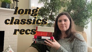 Long Classics That Are Worth Your Time
