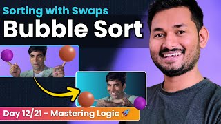 Bubble Sort Explained in the Easiest Way in JavaScript | Day 12/21 of Problem Solving with JS 🚀
