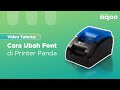 Cara Ubah Font Printer Panda