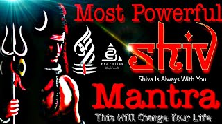 SHIVA MANTRA - Most Powerful Shiva Mantra  Make Miracles Happen In Your Life  Destroys Your Enemies