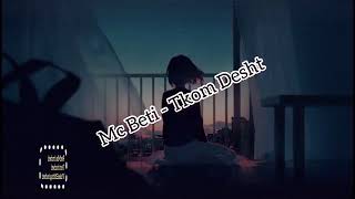 Mc Beti - Tkom Desht