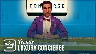 Luxury Concierge: How Rich People Get Things Done