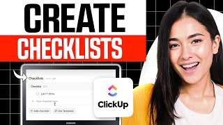 How to Create Checklist on ClickUp (2025) | Easy Guide