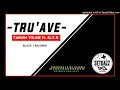 TRUAVE(2024)-Tarvin Toune Feat. Sly-Dc