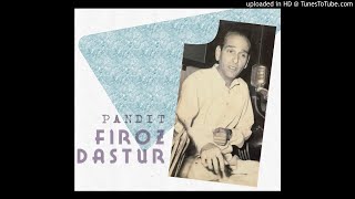 Firoz Dastur in Concert Raga Darbari