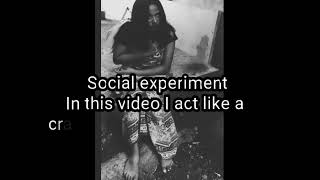 Deviant behavior social experiment