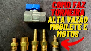 COMO FAZER TORNEIRA DE ALTA VAZÃO MOBILETE E MOTOS !!!! QUANTO GASTA E COMO FAZER