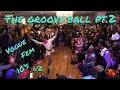 Vogue Fem 10's 1/2 @ The Groovy Ball pt.2