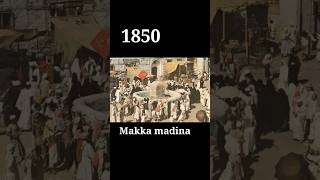 Evolution of Makka Madina | #makkah #soudiarabia #shiv