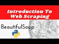 Web Scraping with Python - Beautiful Soup Crash Course