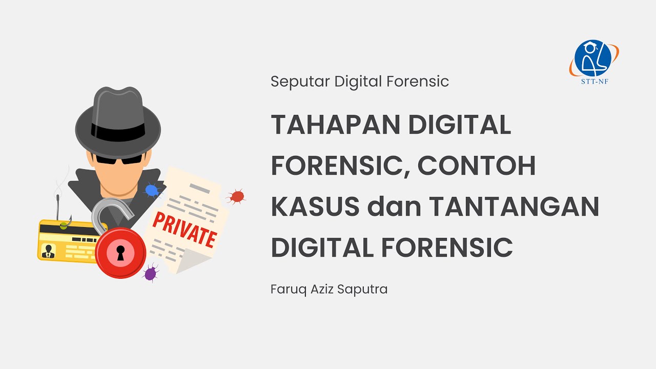 Digital Forensic - Tahapan Digital Forensic - Contoh Kasus Cybercrime ...