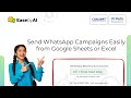 Send WhatsApp Campaigns Easily from Google Sheets or Excel