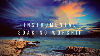 Obey Me  Instrumental Worship Soaking In His Presence