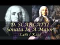 Sonata A Major - Scarlatti