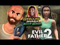 Evil father 2 Tamil gameplay || JILL ZONE