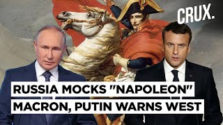 French Troops in Ukraine "Will Meet Fate Of Napoleon’s Army In Russia” | Putin's Nuke Threat To West