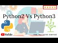 Python 2 vs Python 3 In Breif