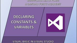 Visual Basic - Declaring a Variable & Constant