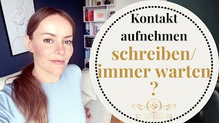 Kontakt: schreiben oder immer warten  | Steffi Kessler