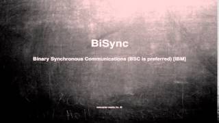 What does BiSync mean