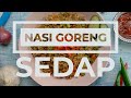 NASI GORENG SEDAP