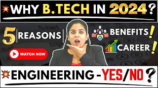 🤔Why do BTech in 2024? Say Yes to Engineering✅Scope of BTech 2024 #BTech #BTech2024 #BtechAdmission