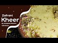 Special Zafrani Kheer || Recipe by Chatpata Kitchen with Kiran