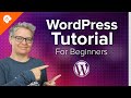 WordPress Tutorial for Beginners (No Coding Required)