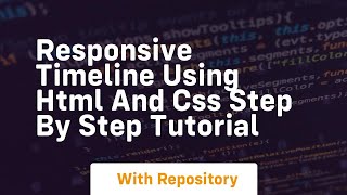 Responsive timeline using html and css step by step tutorial
