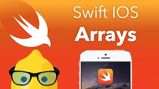 Swift IOS Tutorial Arrays - XCode 6 IOS 8 Geeky Lemon Development