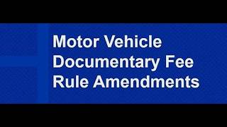 Motor Vehicle Documentary Fee Rule – May 28, 2026