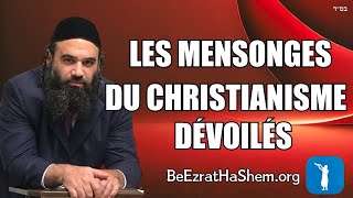 Les Mensonges du Christianisme Dévoilés !