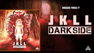 JKLL - Darkside (Official Video)