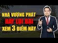 Nhà có phong thủy Tốt hay Xấu, nhìn vào 3 điểm này là biết