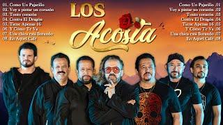 LOS ACOSTA MIX ROMANTICAS - LOS ACOSTA LO MEJOR EXITOS SUS MEJORES CANCIONES