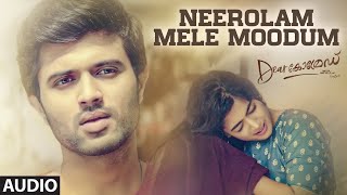 Neerolam Mele Moodum Audio Song - Dear Comrade Malayalam | Vijay Deverakonda,Rashmika|Bharat Kamma