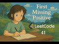 🚀 LeetCode 41: First Missing Positive | Java Optimal Solution | Interview Essential | TheCodeCombat