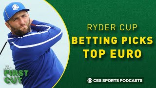 2021 Ryder Cup Betting Picks & Predictions: Top European | The First Cut Golf Podcast