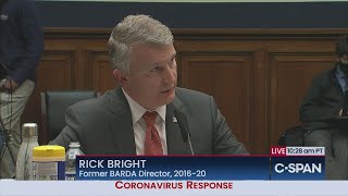 Dr. Rick Bright Testifies Before House Energy & Commerce Panel