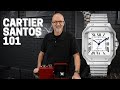 Cartier Santos 101: Guide to Cartier Santos Styles | SwissWatchExpo