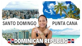 Punta Cana vs Santo Domingo What's the BEST FIT for You!