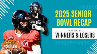 WINNERS \u0026 LOSERS What WE Learned from the 2025 Senior Bowl Practices