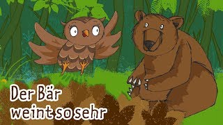 Der Bär weint so sehr | Kinderlieder - die kleine Eule \u0026 ihre Freunde