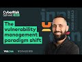 The Paradigm Shift from Vulnerability Management to Exposure Management - CyberRisk Summit Dec. 2023