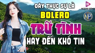 11/12 Mở Loa Hết Cỡ LK Nhạc Trữ Tình Bolero CỰC ÊM TAI Ru NGủ Về Đêm ♫ LK Nhạc Vàng Xưa MỚI RA LÒ
