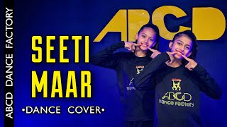 Seeti Maar | Radhe | Dance | Salman Khan | Disha Patani | ABCD Dance Factory |  Choreography