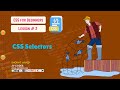 CSS Selectors | Beginners to Advance Level | Lesson 2