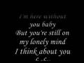 3 Doors Down - Here Without You (Lyrics)