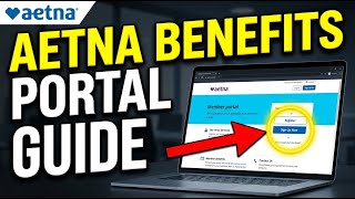 How to subscribe with Aetna for benefits and claims portal - Detailed Guide